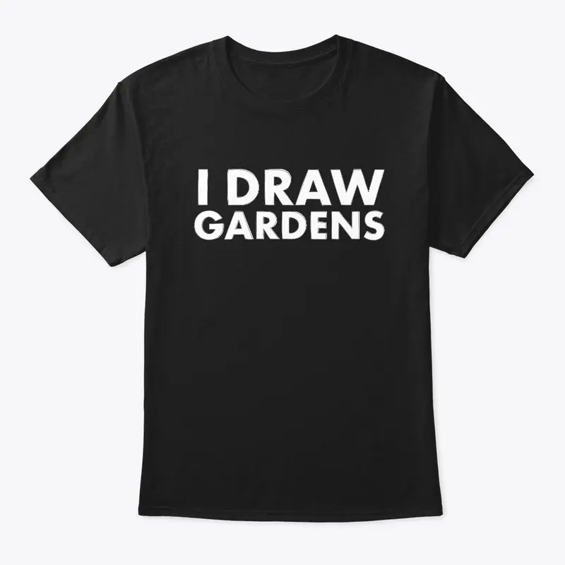 I Draw Gardens (Option 2)